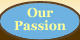 Our Passion